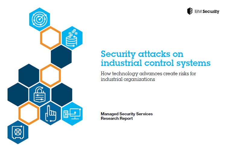 IBM X-Force Research: Security Attacks on Industrial Control Systems ...